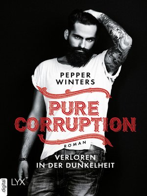 Pure Corruption--Verloren in der Dunkelheit - ebook